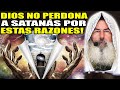 Javier Palacios Celorio 2023 🔯 Dios No Perdona A Satanás Por Estas Razones! ❗ Shalom132