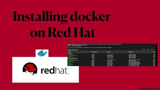 Effortless Docker Installation on Red Hat Linux | Complete Walkthrough | Concepts of Cloud