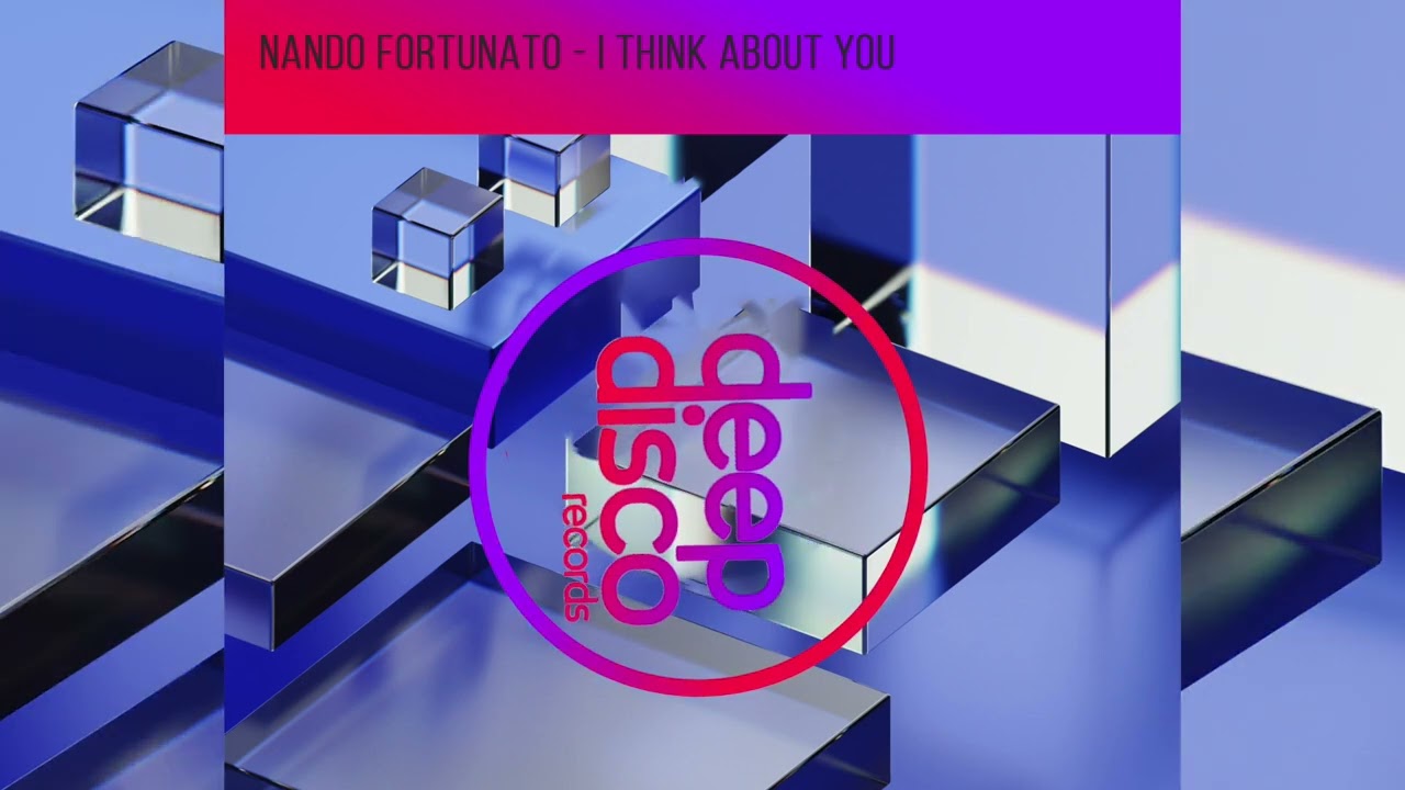 Nando Fortunato – I Think About You