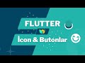 Icon ve Button Widgetları (Icon / ElevatedButton / TextButton / IconButton) - Flutter Dersleri #11