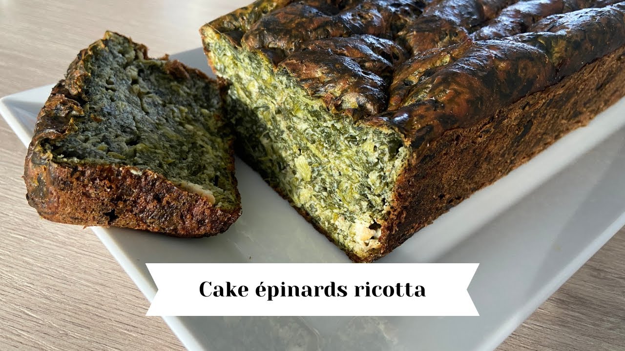 recette légère de cake aux épinards et à la ricotta / recette rapide healthy