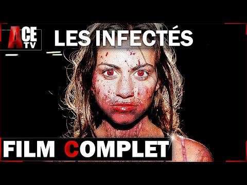 Les Infectés - Film COMPLET en Français (Zombies, Horreur)