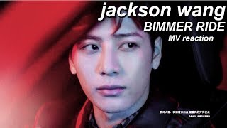 Jackson Wang - Bimmer Ride Mv Reaction Crack