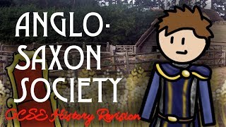 Anglo-Saxon Society | GCSE History Revision | Anglo-Saxon & Norman England