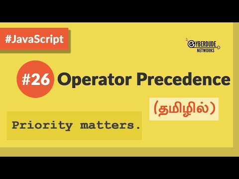 #26 - JavaScript Operator Precedence - (in Tamil) (Tamil) | JavaScript Course