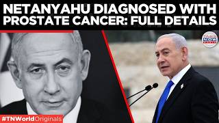BREAKING: Israeli PM Netanyahu Reveals Prostate Cancer Diagnosis Ahead Of US Visit