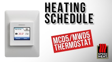 Setting up heating schdule on SPEEDHEAT thermostat
