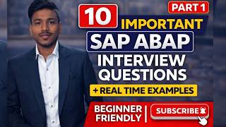 SAP ABAP IMPORTANT INTERVIEW QUESTIONS PART 1 | TOP 10 BASIC ABAP QUESTIONS WITH REAL TIME EXAMPLES