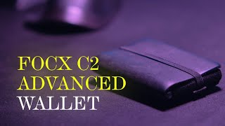 A wallet worth buying? FOCX C2 Advanced Wallet Review