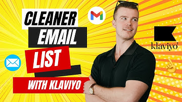 Clean Your Email List with Klaviyo for Better ROI