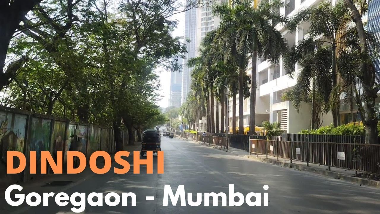 Dindoshi Goregaon East Mumbai India YouTube Dindoshi Goregaon East Mumbai India YouTube
