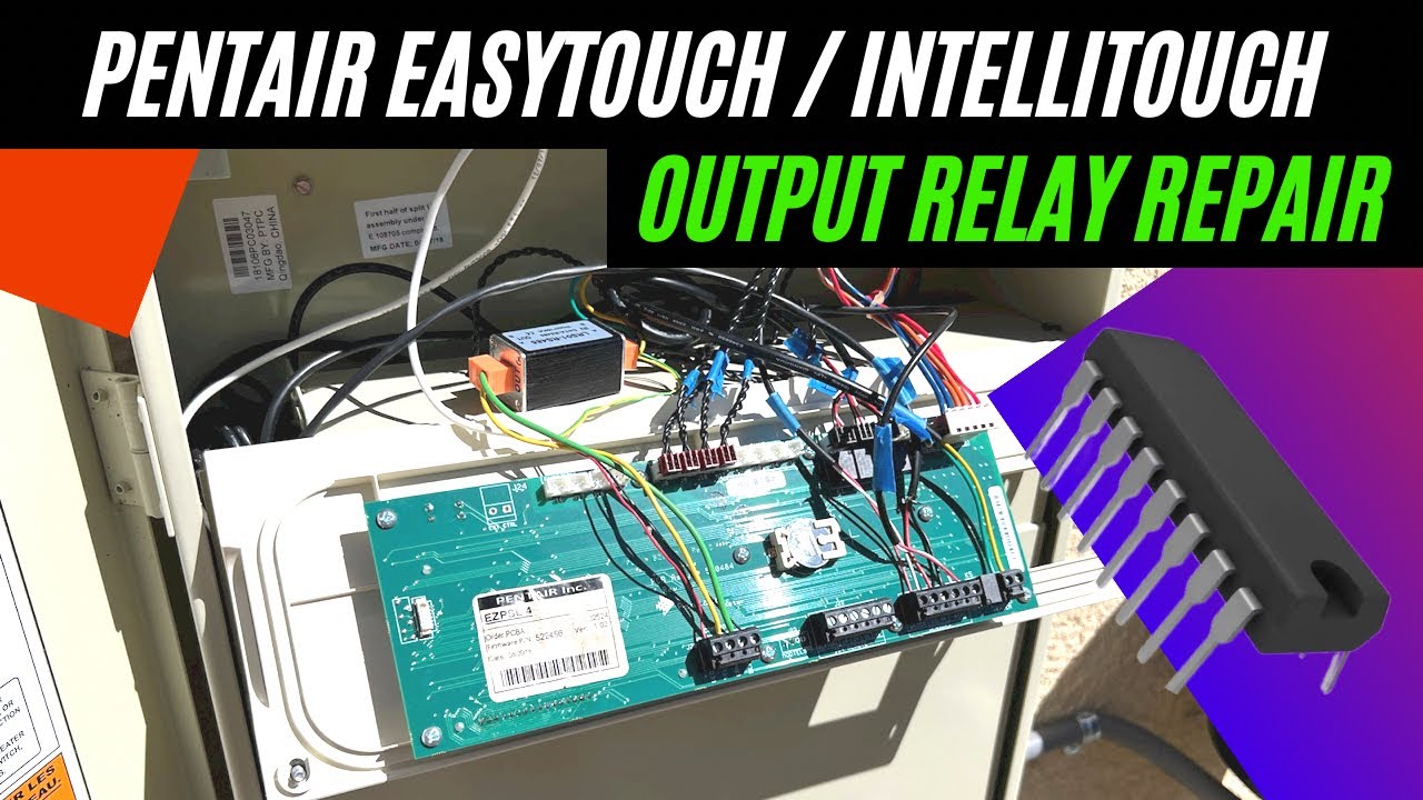 How to Fix Pentair EasyTouch IntelliTouch Input/Output Control Board ...