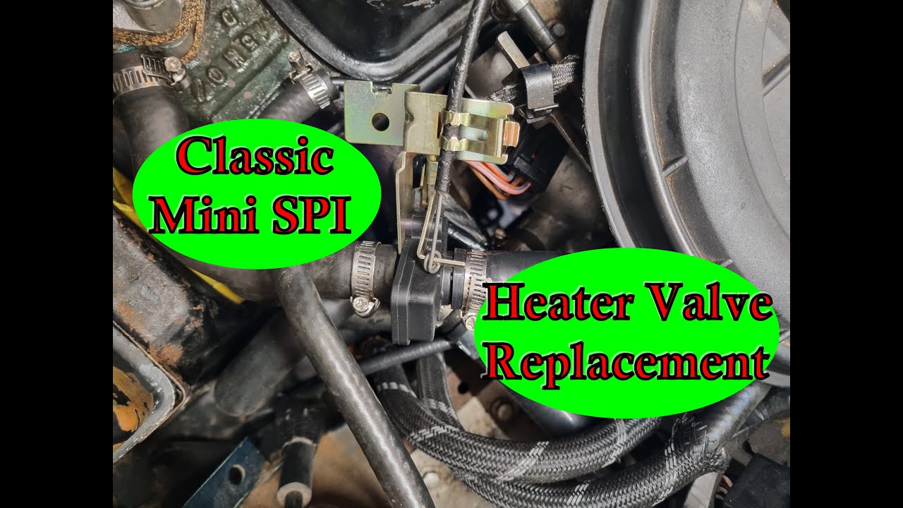 Classic Mini Restoration SPI Heater Valve Replacement YouTube