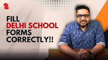 Delhi School Admission Form 2026–27 (Nursery, KG, Class 1) | How to Fill, Edit & Submit Online