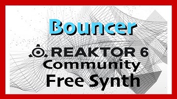 Wave Bouncer | Native Instruments Reaktor Community Library | Free Synth Plugin