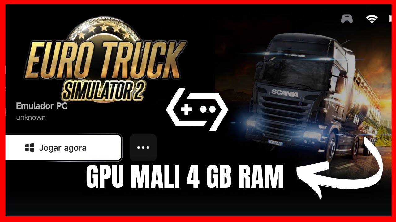 EURO TRUCK SIMULATOR 2 FUNCIONANDO NA GPU MALI COM 4GB RAM EXYNOS E MEDIATEK