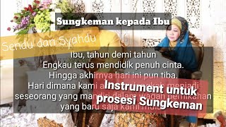 Musik Sungkeman, Instrumen Lagu Sedih, Imstrumen Musik Untuk Prosesi Sungkeman wedding