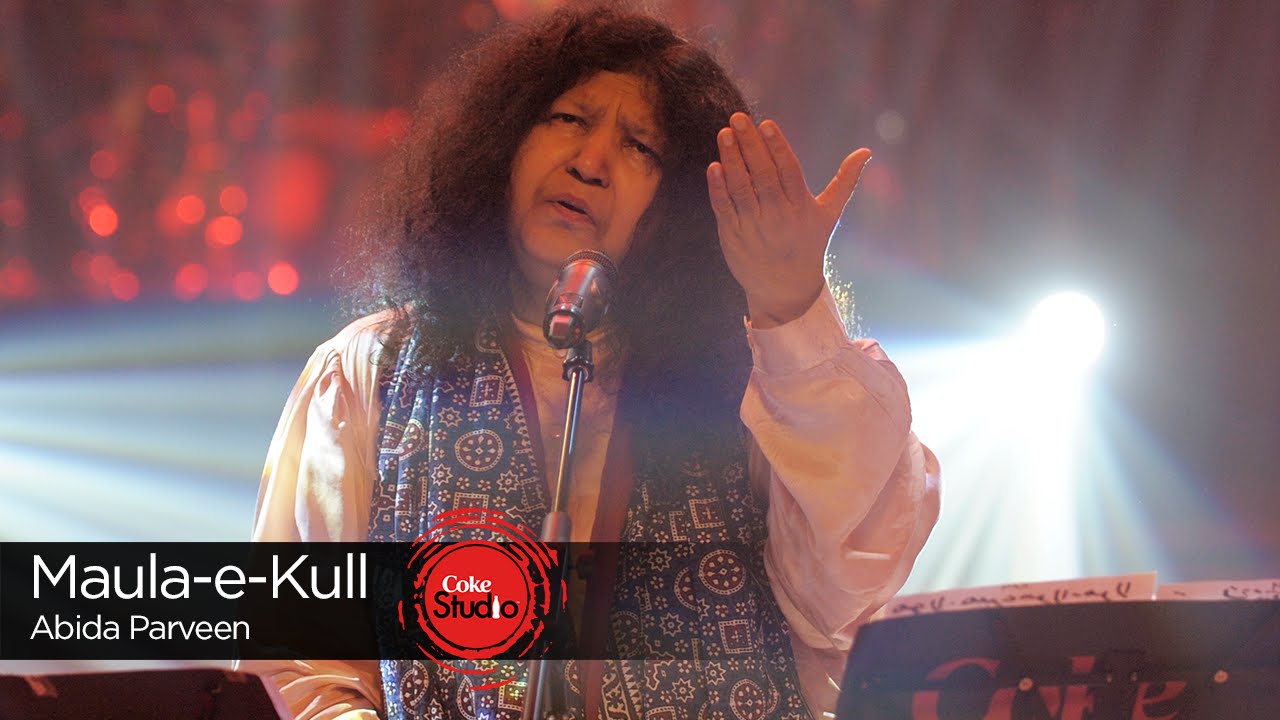 Coke Studio Season 9| Maula-e-Kull| Abida Parveen