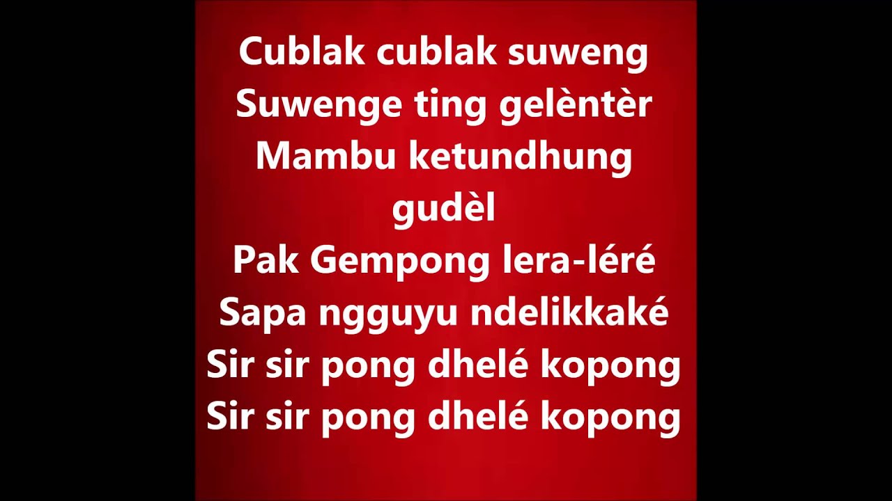 Cublak cublak suweng lirik