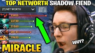 MIRACLE Top Networth Shadow Fiend - Unexpected Match