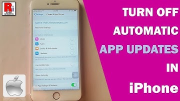 HOW TO TURN OFF AUTOMATIC APP UPDATES IN iPhone