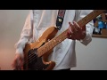 ハルカミライ【夏のまほろ】Bass Cover