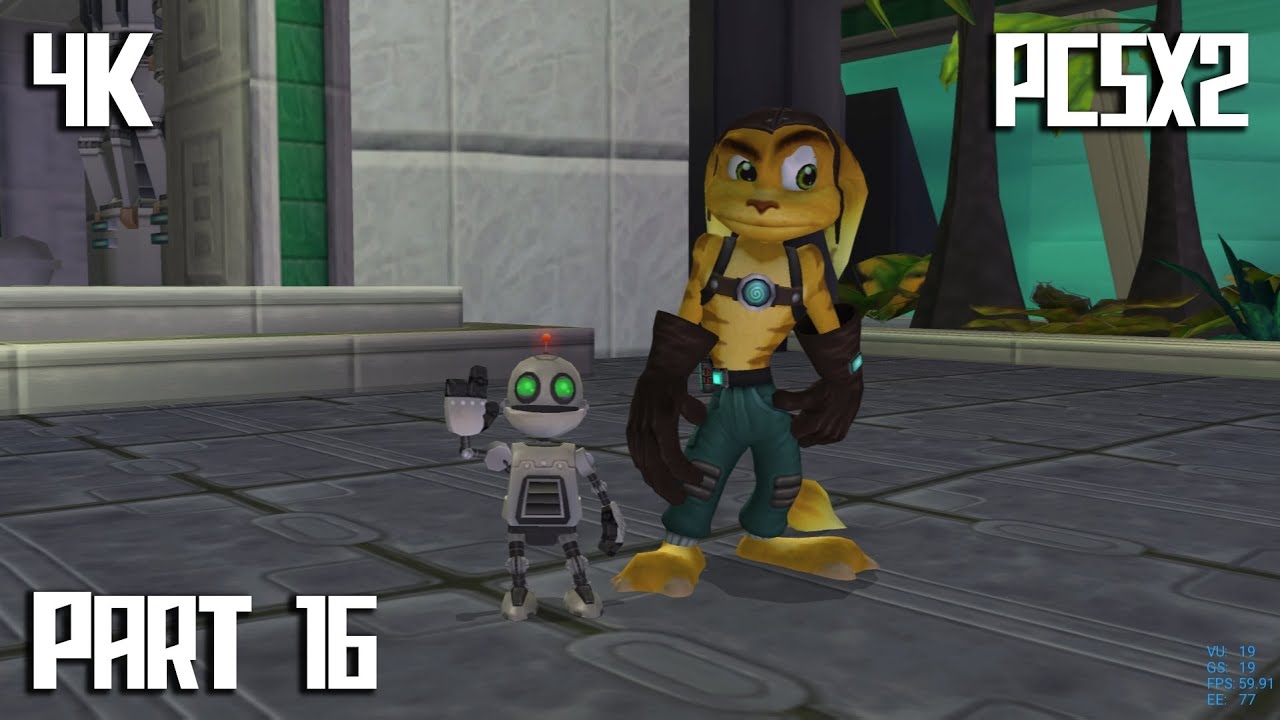 Kalebo III Gadgetron Site] Ratchet and Clank PCSX2 4K Part 16