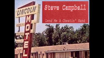 Steve Campbell - Lend Me A Cheatin