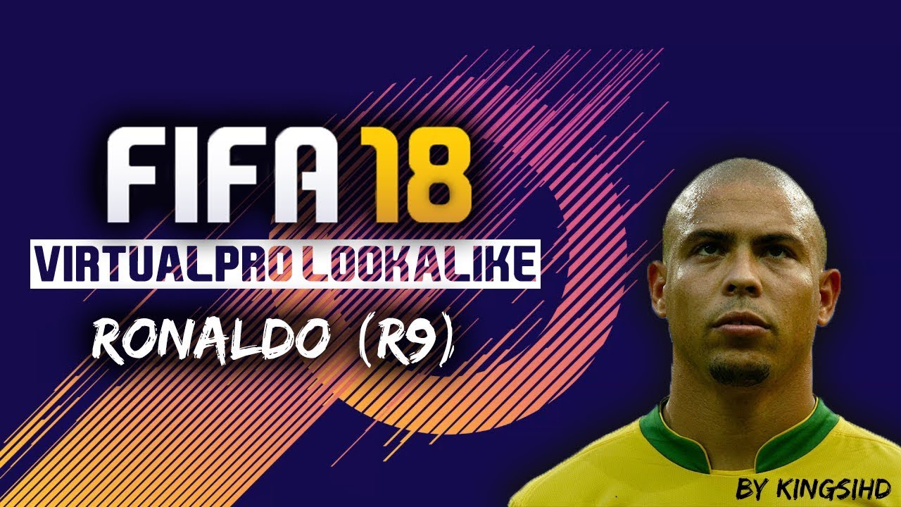 FIFA 18 - Ronaldo (R9) - Virtual pro look alike tutorial - YouTube