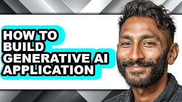 How to Build Generative Ai Application (easy Method)