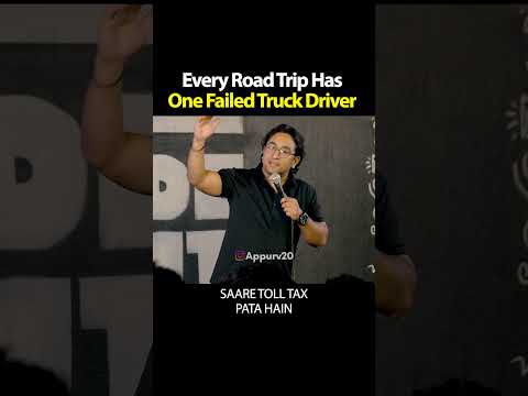 Every Friend Group Has a Wannabe Truck Driver By Appurv Gupta aka GuptaJi