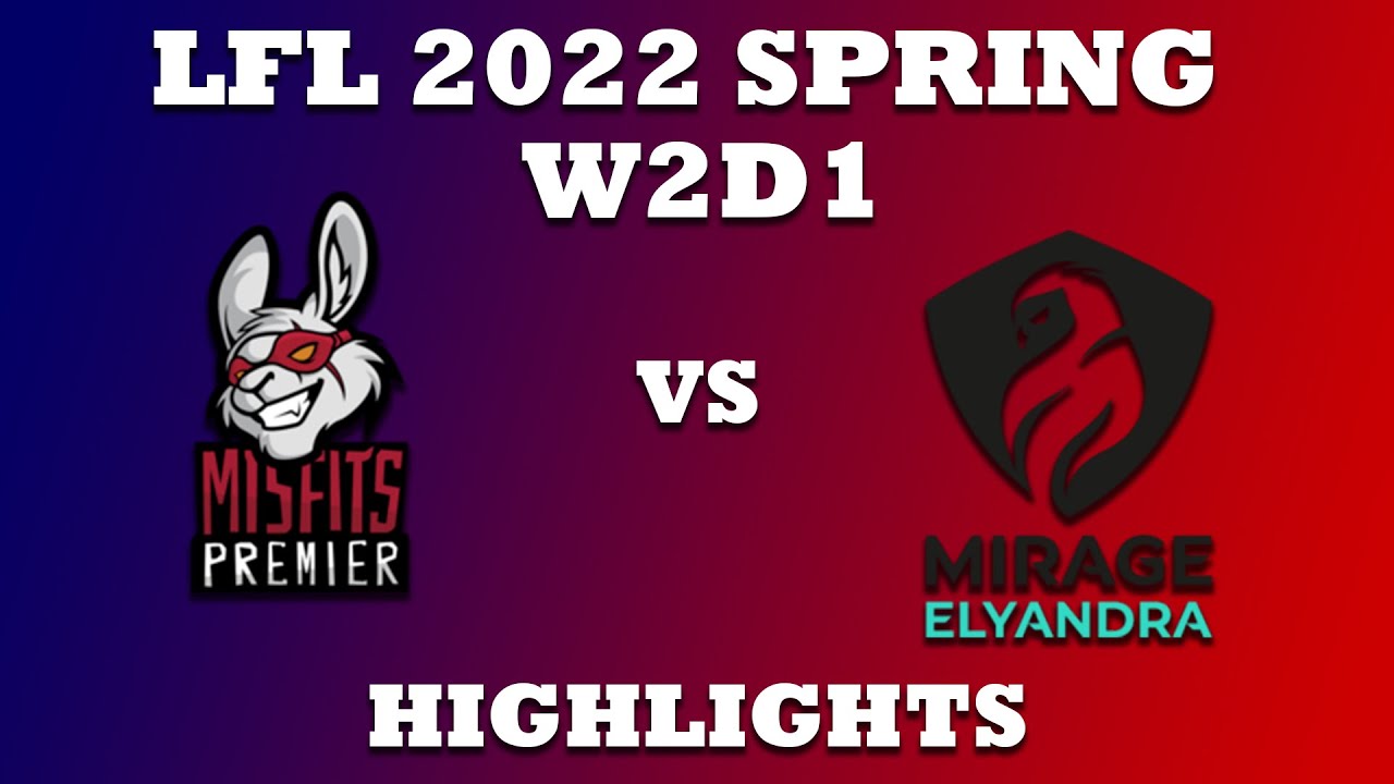 MSFP vs ME Highlights LFL Week 2 Day 1 - Misfits Premier vs ⁠Mirage Elyandra [ENG Casters]