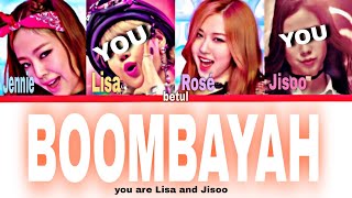 Blackpink 'Boombayah' but You are Lisa and Jisoo (KARAOKE & Lyrics)
