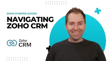 Navigating Zoho CRM