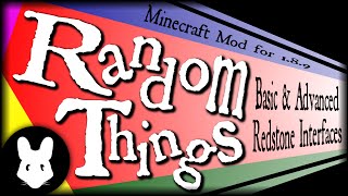 Minecraft mod Random Things: Redstone Interface Bit-by-Bit