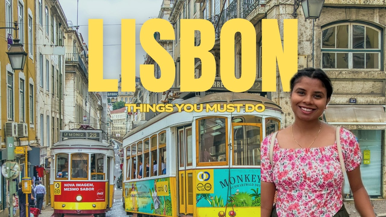 Lisbon Travel Guide | Best Things to Do, Views, Trams & Food