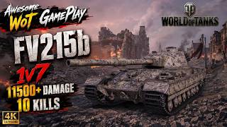 FV215b :: World of Tanks :: 1v7, 11500+ Damage, 10 Kills