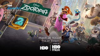 Fanmade Hbo Asia - Zootopia 2 2025 Saturday Night Premiere March 2026 Trailer