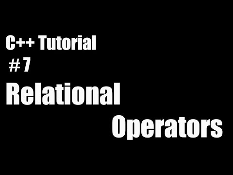 C++ Tutorials: Relational Operators