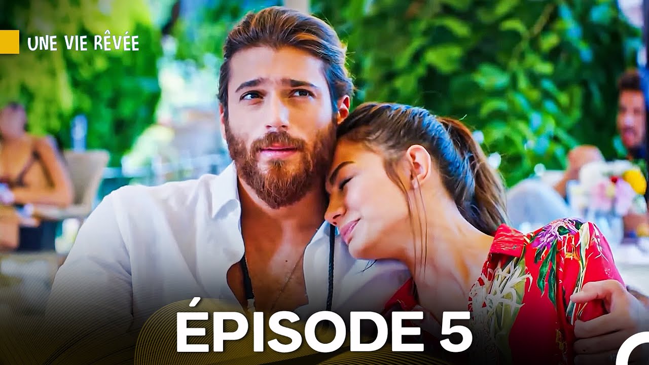 Une Vie Rêvée Épisode 5 (Version Longue) (Doublage en Français)