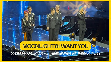 [4K] SB19 Moonlight & I Want You Live at Binibining Pilipinas 2025
