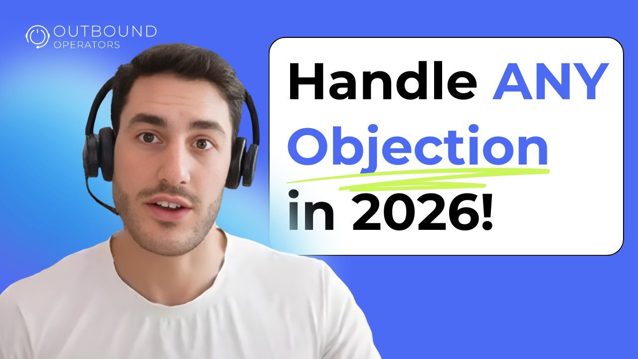 How to Handle Objections in 2026