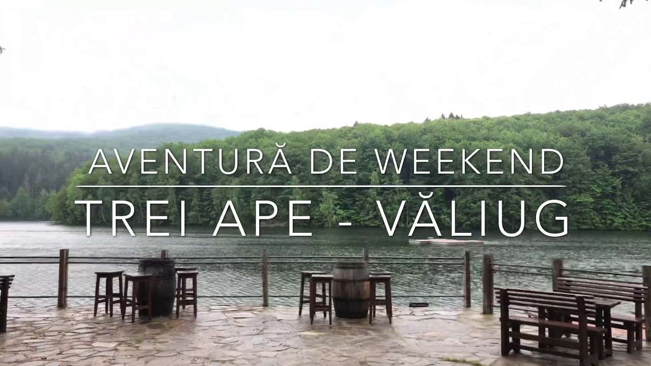 VALIUG - AVENTURĂ DE UN WEEKEND 🛶