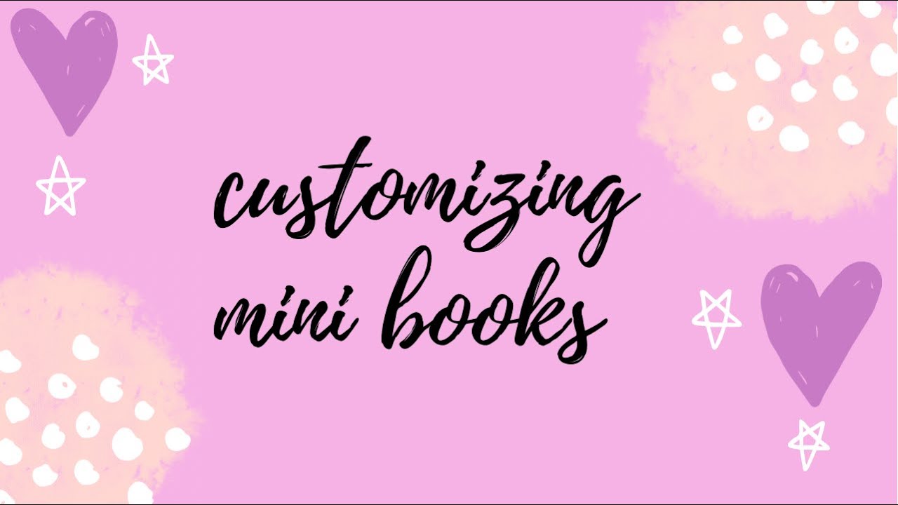 Customizing mini books - YouTube