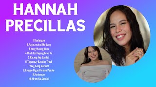 Hannah Precillas Greatest Hits Opm  Collection  Top Hits  Playlist Ever
