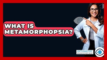 What Is Metamorphopsia? - Optometry Knowledge Base