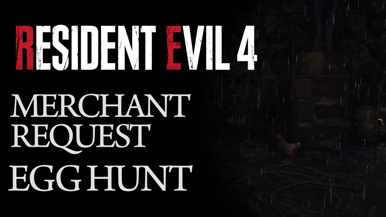 Resident Evil 4 Remake - Merchant Request: Egg Hunt