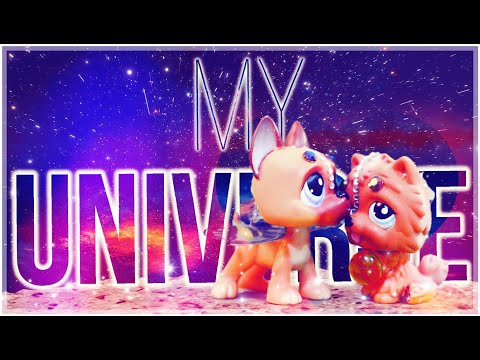 LPS MV || "My Universe"