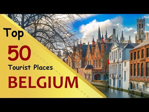 "belgium"-top-50-tourist-places-|-belgium-tourism