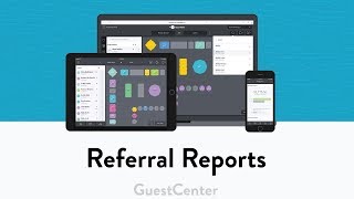 Generate A Referral Report With GuestCenter